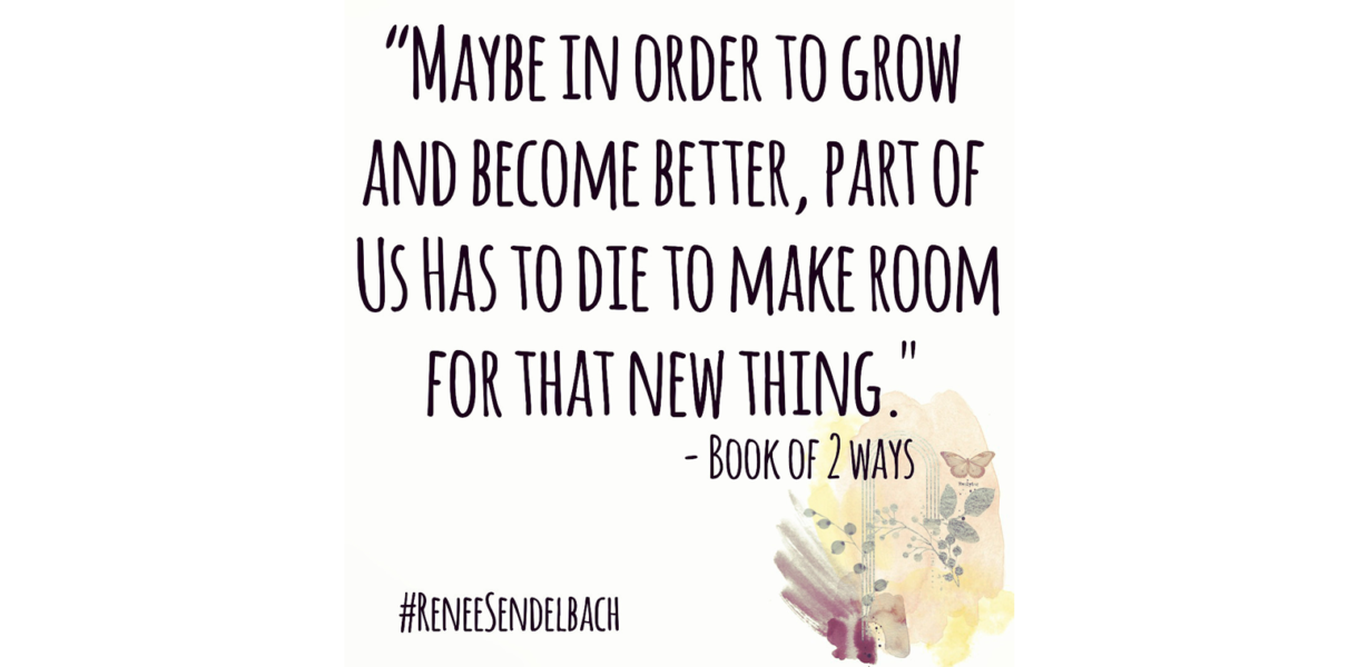 Book of 2 Ways Quote #ReneeSendelbach
